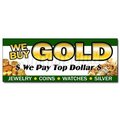 Signmission 12 in Height, 1 in Width, Vinyl, 12" x 4.5", D-12 We Buy Gold 1 D-12 We Buy Gold 1